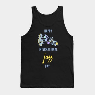 happy international jazz day 2020 Tank Top